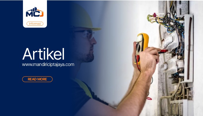 Pentingnya Instalasi Panel Listrik dan Modifikasi Wiring yang Aman di Lingkungan Industri